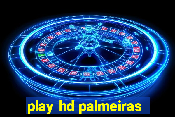 play hd palmeiras